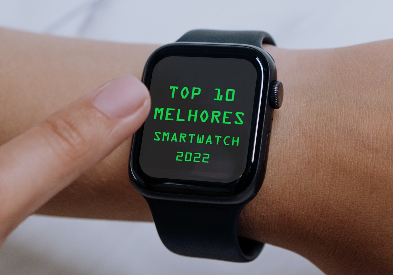Top 10 melhores smartwatch de 2022